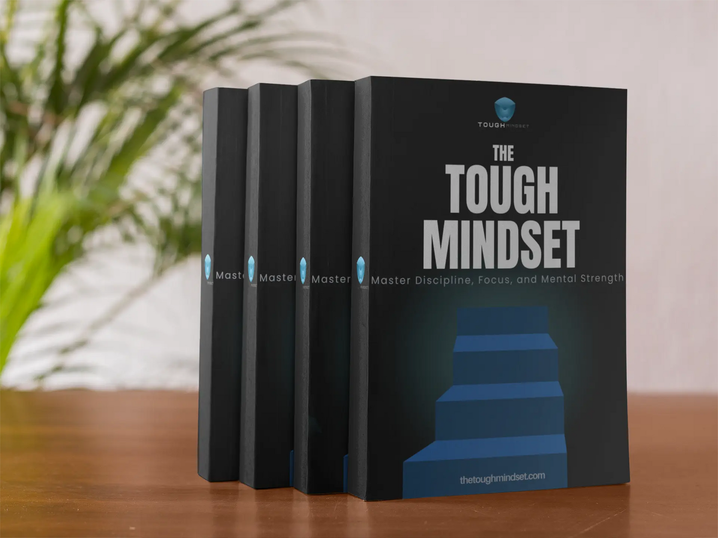 The TOUGH MINDSET
