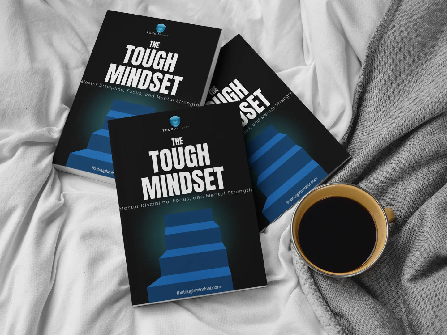 The TOUGH MINDSET