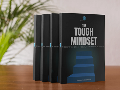 The TOUGH MINDSET
